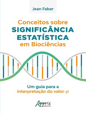 cover image of Conceitos sobre Significância Estatística em Biociências